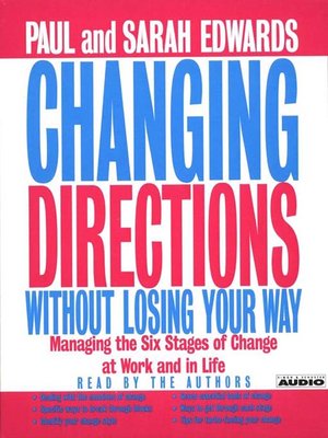 cover image of Changing Directions Without Losing Your Way